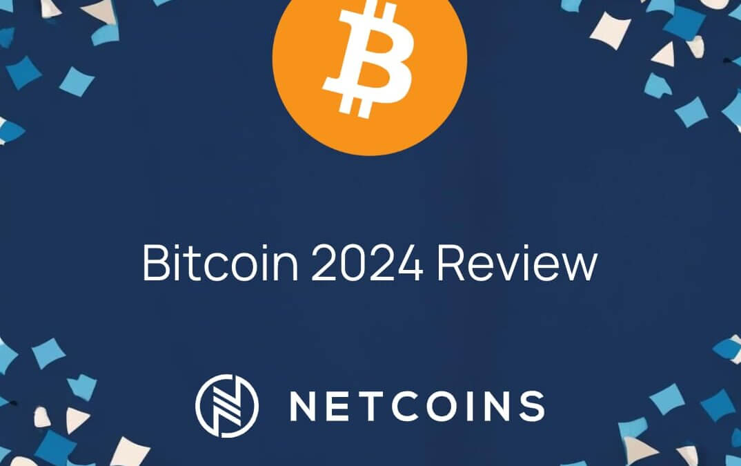 Bitcoin’s Breakthrough Year: 2024 in Review